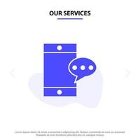 Our Services Mobile Chatting Cell Solid Glyph Icon Web card Template vector