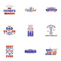 Happy fathers day greeting cards set 9 Blue and red Vector typography lettering Usable for banners print You are the best dad text design Editable Vector Design Elements
