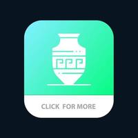 Amphora Ancient Jar Greece Jar Mobile App Button Android and IOS Glyph Version vector