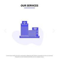 Our Services Building Estate Real Apartment Office Solid Glyph Icon Web card Template vector