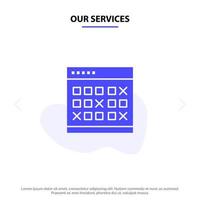 Our Services Calendar Date Event Events Month Schedule Timetable Solid Glyph Icon Web card Template vector