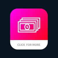 Dollar Money Cash Mobile App Button Android and IOS Line Version vector