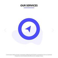 Our Services Map Navigation Location Solid Glyph Icon Web card Template vector