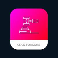 Law Action Auction Court Gavel Hammer Judge Legal Mobile App Button Android and IOS Line Version vector