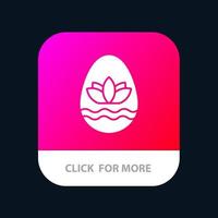 Easter Egg Egg Holiday Holidays Mobile App Button Android and IOS Glyph Version vector