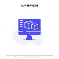 Our Services Computer Monitor Box Computing Solid Glyph Icon Web card Template vector