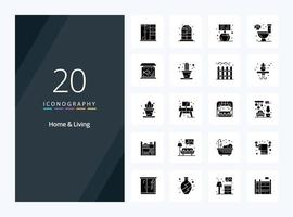 20 Home And Living Solid Glyph icon for presentation vector