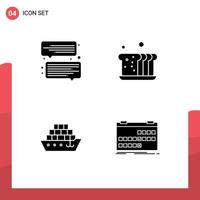 4 User Interface Solid Glyph Pack of modern Signs and Symbols of chat ship bakery food calendar Editable Vector Design Elements