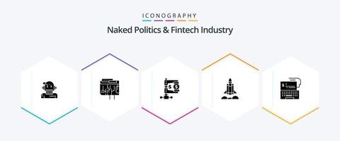 Naked Politics And Fintech Industry 25 Glyph icon pack including rocket. unicorn startup. internet. reform. income vector