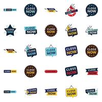 Close Now Text Banners Pack of 25 vector