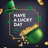 St. Patrick's Day. The symbols of the holiday are a pot of money and a green leprechaun hat with gold coins and the shamrock vector