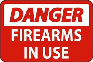 Danger Firearms Allowed Sign Firearms In Use vector