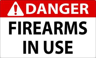 Danger Firearms Allowed Sign Firearms In Use vector