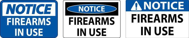 Notice Firearms Allowed Sign Firearms In Use vector