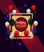 Birthday with Realistic Colorful Balloon Background Free Vector. Realistic 3d balloon background for party holiday birthday promotion card poster Free Vector. vector