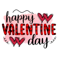 Happy Valentines Day Sublimationsdesign, perfekt für T-Shirts, Tassen, Schilder, Karten und vieles mehr png