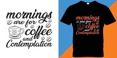 diseño de camisetas vectoriales de café. vector
