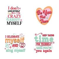 Self love typography design set vector