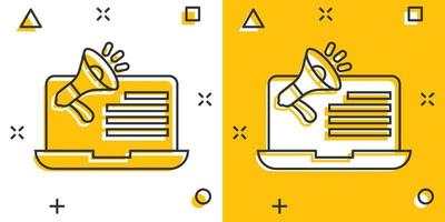 Laptop with megaphone speaker icon in comic style. Notebook bullhorn cartoon vector illustration on white isolated background. Computer subscribe splash effect business concept.