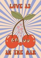 Groovy lovely cherries posters in trendy retro 60s 70s cartoon style. Love concept. Happy Valentines day greeting card. Vector illustration