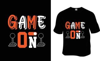 Game on, SVG, Gaming t-shirt design.  Ready to print for apparel, poster, and illustration. Modern, simple, lettering. vector
