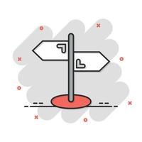 Crossroad signpost icon in comic style. Road direction cartoon vector illustration on white isolated background. Roadsign splash effect business concept.