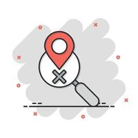 Map pin with magnifier icon in comic style. Gps navigation cartoon vector illustration on white isolated background. Locate position splash effect business concept.