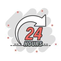 24 hours service icon in comic style. All day business and service cartoon vector illustration on isolated background. Quick service time splash effect sign business concept.