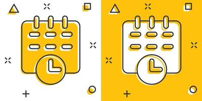icono de calendario en estilo cómico. ilustración de vector de dibujos animados de agenda sobre fondo blanco aislado. concepto de negocio de efecto de salpicadura del planificador de horarios.