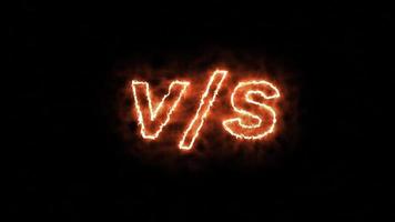 VS Versus Text Fire Effect Motion. 4K resolution, alpha channel and loop video