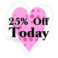 Sale banner, 25 percent off today, pink color, halftone, flat  design. vector