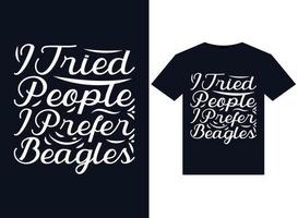 probé ilustraciones de personas que prefiero beagles para el diseño de camisetas listas para imprimir vector
