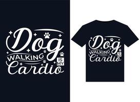 Dog Walking Is My Cardio illustrations for print-ready T-Shirts design vector