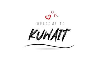 bienvenido a la tipografía de texto del país de kuwait con corazón de amor rojo y nombre negro vector