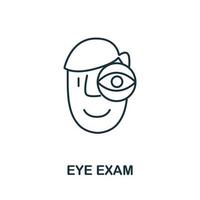 Eye Exam icon from health check collection. Simple line Eye Exam icon for templates, web design and infographics vector