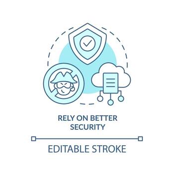 Rely on better security turquoise concept icon. Lack of game piracy abstract idea thin line illustration. Isolated outline drawing. Editable stroke. Arial, Myriad Pro-Bold fonts used vector