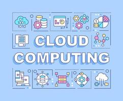 Cloud computing word concepts light blue banner. Serverless storage. Infographics with editable icons on color background. Isolated typography. Vector illustration with text. Arial-Black font used