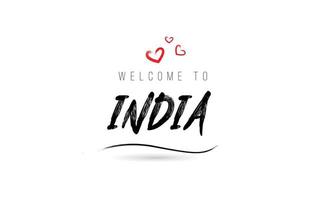 bienvenido a la tipografía de texto del país de india con corazón de amor rojo y nombre negro vector