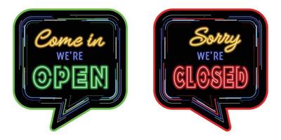 Come in we are open and sorry we are closed text with Neon sign effect isolated on colorful speech bubble line background. vector