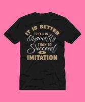 TYPOGRAPHY LETTERING QUOTE FOR T SHIRT DESIGN vector