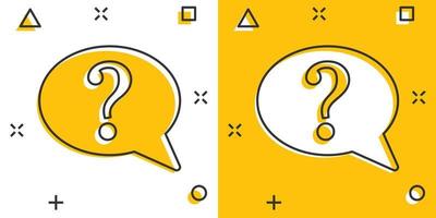 Question mark icon in comic style. Discussion speech bubble cartoon vector illustration on white isolated background. Faq splash effect business concept.