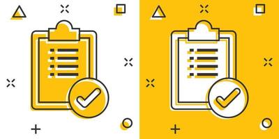 To do list icon in comic style. Document checklist cartoon vector illustration on white isolated background. Notepad check mark splash effect business concept.