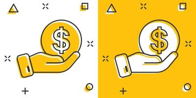 Remuneration icon in comic style. Money in hand cartoon vector illustration on white isolated background. Coin payroll splash effect business concept.