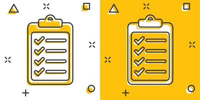 To do list icon in comic style. Document checklist cartoon vector illustration on white isolated background. Notepad check mark splash effect business concept.