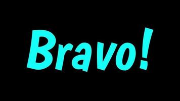 Bravo Phrase Bouncy, Colorful Text Animation on Black Background video