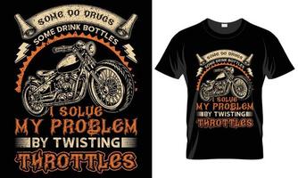 diseño de vector de camiseta de tipografía de motocicleta. algunos toman drogas algunos beben botellas yo resuelvo mi problema