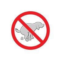 No dog poop sign icon. Pooping is forbidden. Isolated vector illustration.