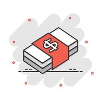 Money stack icon in comic style. Exchange cash cartoon vector illustration on white isolated background. Banknote bill splash effect business concept.