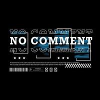 Urban streetwear design for printed t-shirts, jackets, sweaters and more. slogan typography vector
