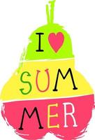 Beautiful summer poster with pear, handwritten text. Journal cards vector